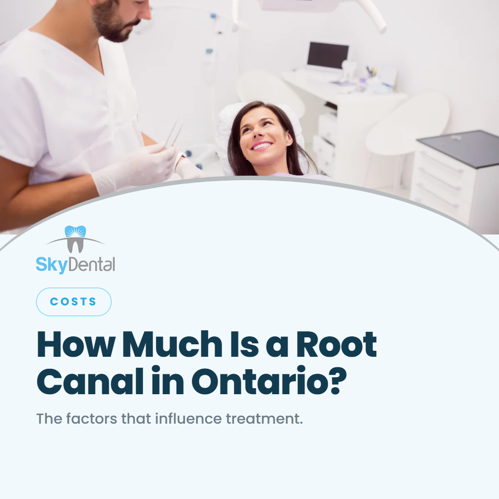 Smiling woman in a dental chair looking up at a male dentist holding an instrument, SkyDental Costs blog cover: How Much Is a Root Canal in Ontario? – the factors that influence treatment.