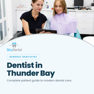Dental hygienist showing a tablet to a smiling patient in the treatment chair, SkyDental General Dentistry blog cover: Dentist in Thunder Bay – complete patient guide to modern dental care."