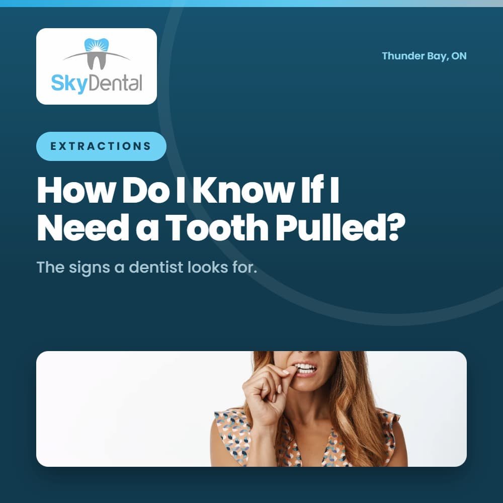 How Do I Know If I Need a Tooth Pulled?